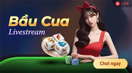 df999 sân chơi livestream bầu cua